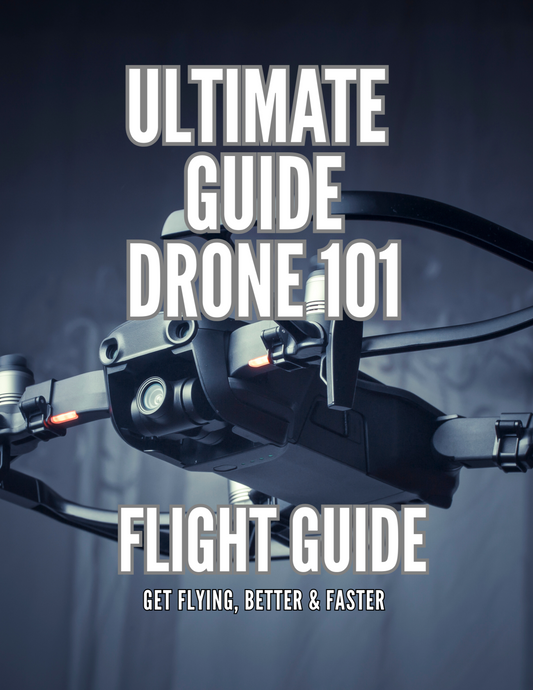 The Ultimate Guide DRONE 101 - Digital
