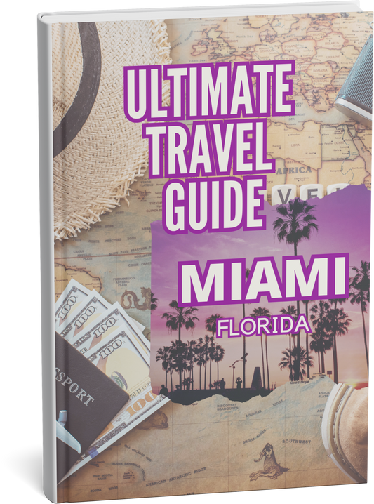 Ultimate Travel Guide Miami - Digital