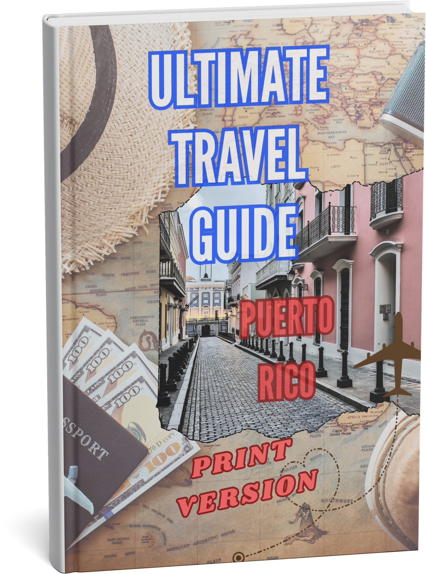 Ultimate Travel Guide Puerto Rico - PRINT